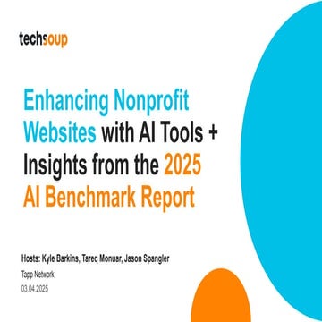 Enhancing Nonprofit Websites with AI Tools + Insights from the 2025 AI Benchm...
