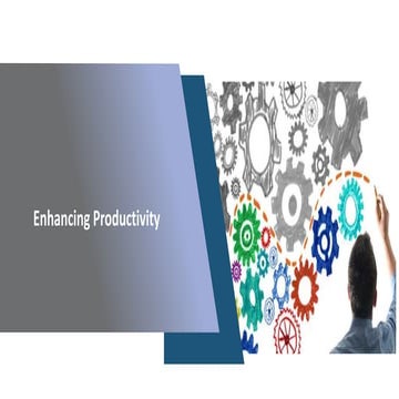 Enhancing Productivity.pptx