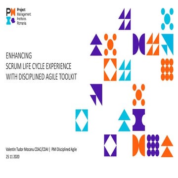 Enhancing Scrum Life Cycle experience with Disciplined Agile Toolkit