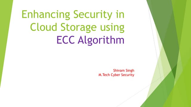Enhancing security in cloud storage