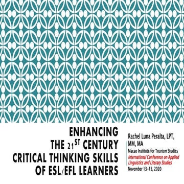Enhancing the 21st century critical thinking skills of ESL/EFL learners