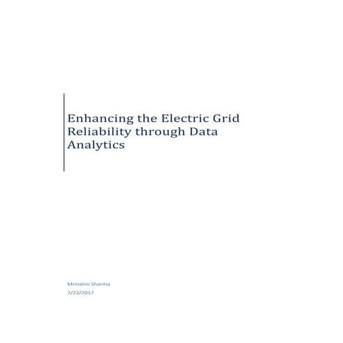 Enhancing the Electric Grid Reliability through Data Analytics 