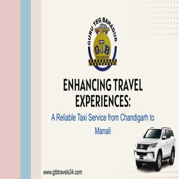 From Chandigarh to Manali: Trusted Taxi Solutions