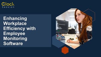 enhancing workplace efficiency with employee monitoring software.pptx