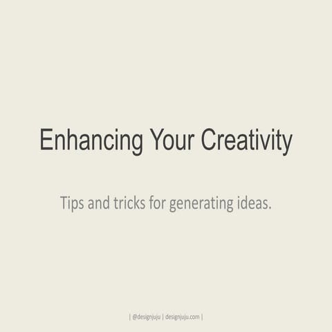 Enhancing your creativity_fowdnyc