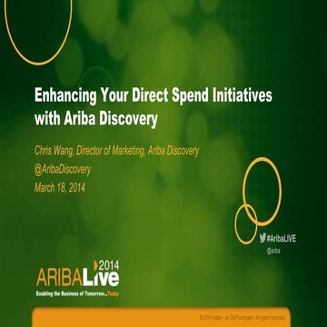 Enhancing Your Direct Spend Initiatives with Ariba Discovery