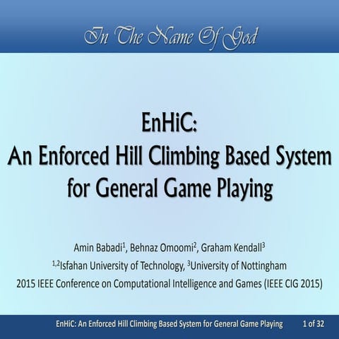 EnHiC: An Enforced Hill Climbing Based System for General Game Playing