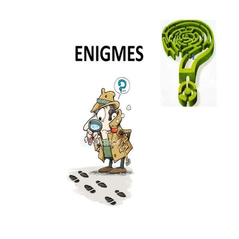 Enigmes