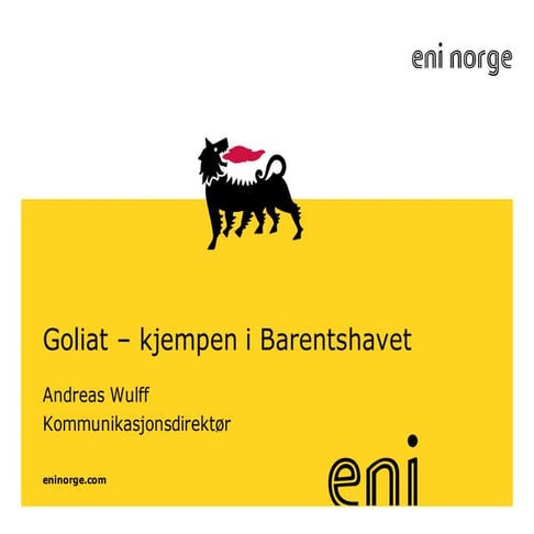 enerWE Communication Conference 2016 - Hvordan har Eni jobbet strategisk og o...