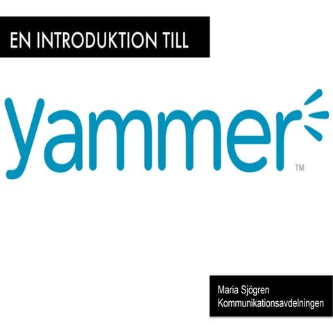 En introduktion till Yammer