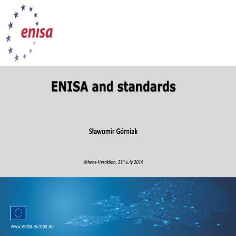 Enisa and cyber security standards