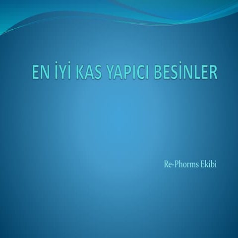 En i̇yi̇ kas yapici besi̇nler