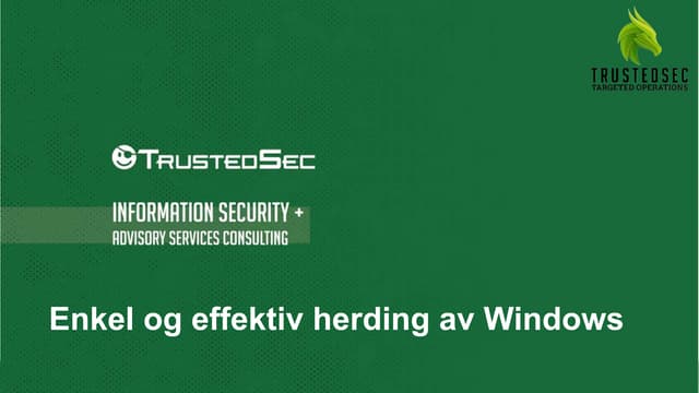 Enkel og effektiv herding av windows