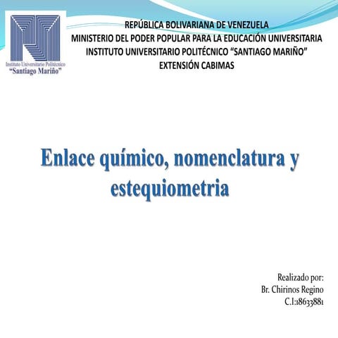 Enlace quimico chirinos regino