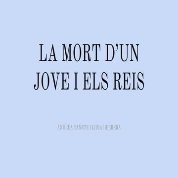 En la mort d'un jove els Reis