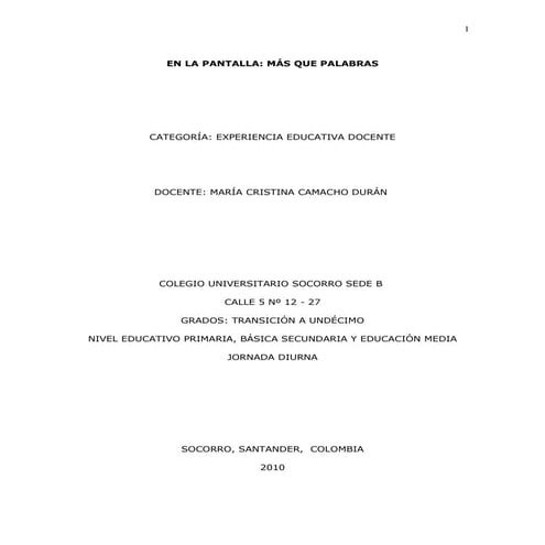 En la pantalla  más que palabras