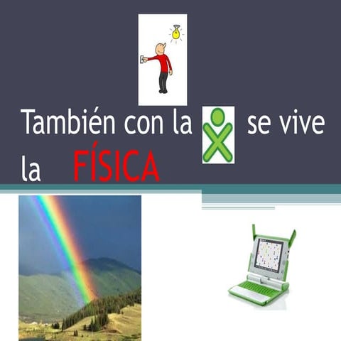 En la xo se vive las ciencias