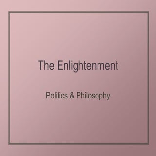 Enlightenment Society & Politics