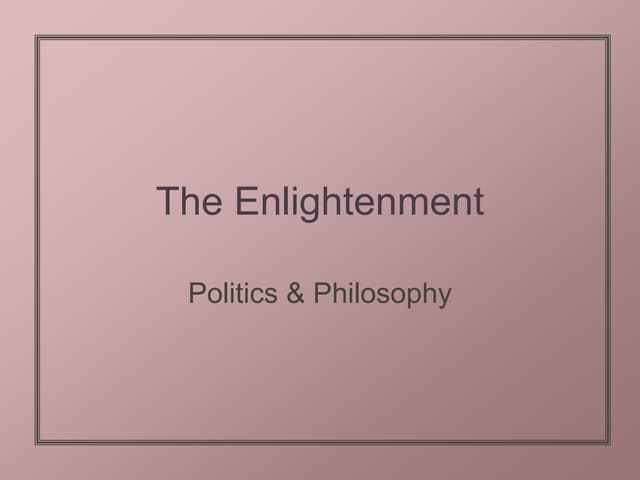 Enlightenment Society and Politics