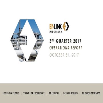 Enlk &amp; enlc operations report third quarter 2017