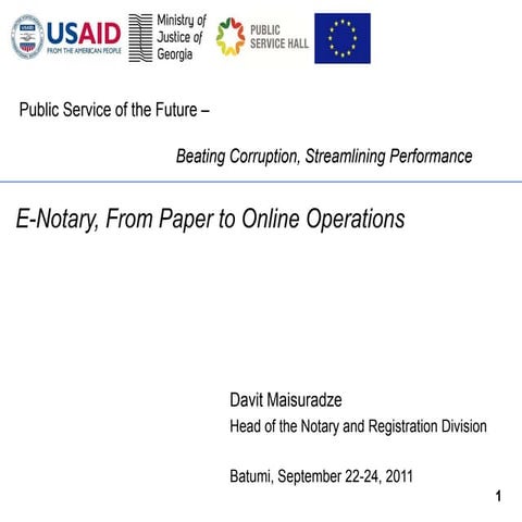  E-Notary - From Paper to Online Operations