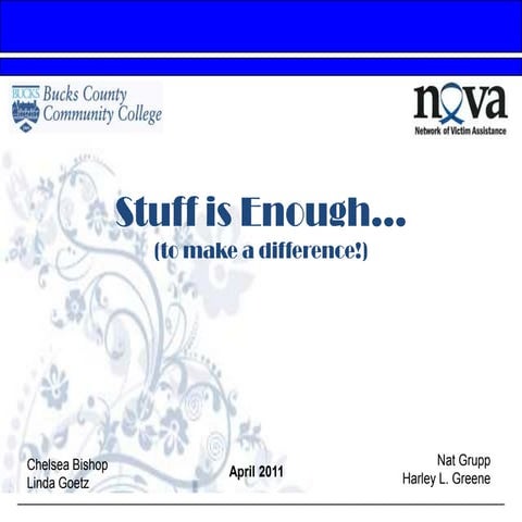 Stuff is Enough-Final Presentation!