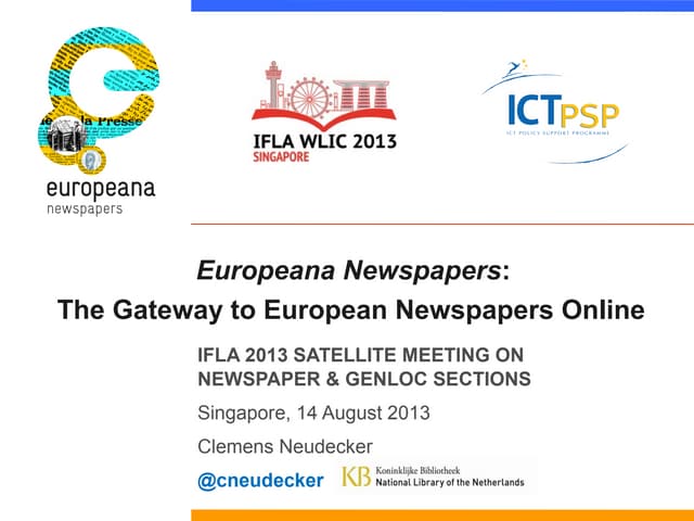 Europeana Newspapers - the Gateway to European Newspapers Online