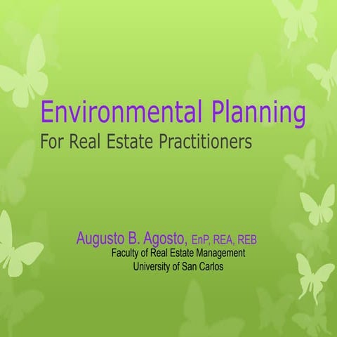 Environmental Planning for real estate practitioners