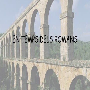 En època dels romans