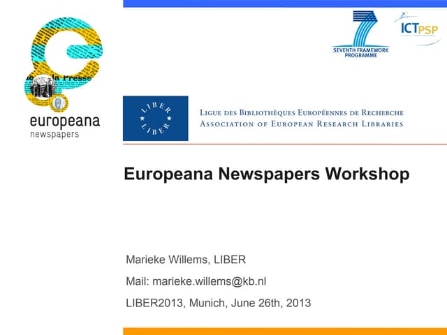 Europeana Newspapers LIBER2013 Workshop intro