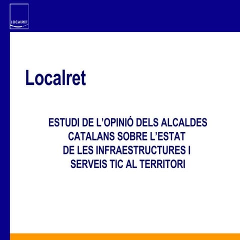Enquesta als alcaldes de Catalunya en relació a les TIC