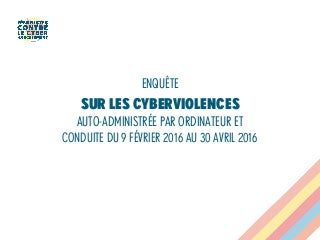 Enquête sur cyberviolences, collectif Féministes contre le cyberharcèlement, 2016