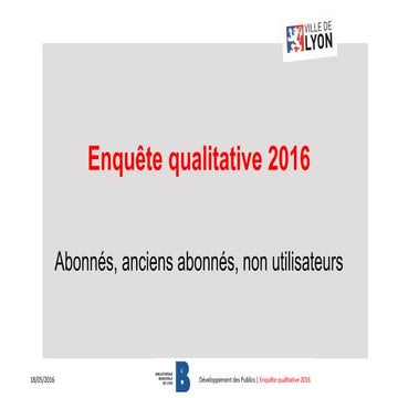 Enquêtes quantitative et qualitative en bibliothèque BmL 2016