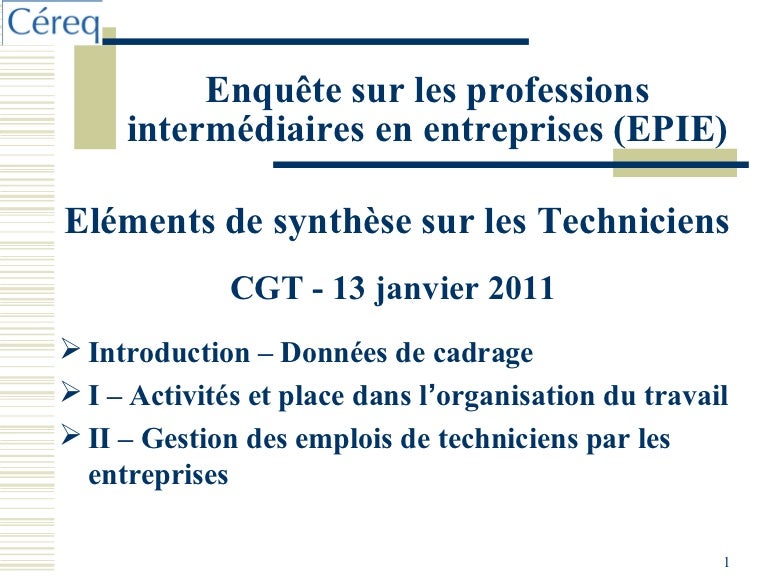 Enquête sur les professions intermédiaires en entreprises
