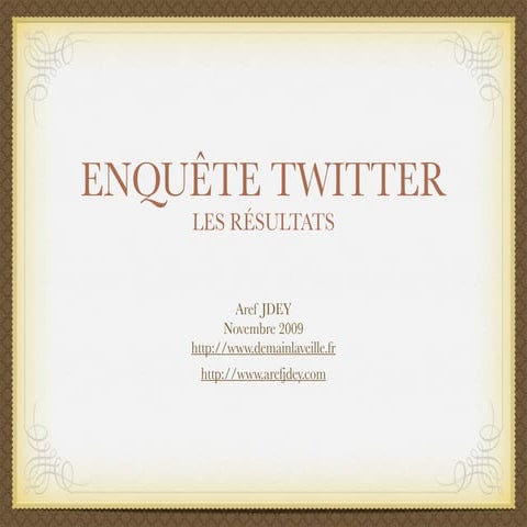 Enquête Twitter