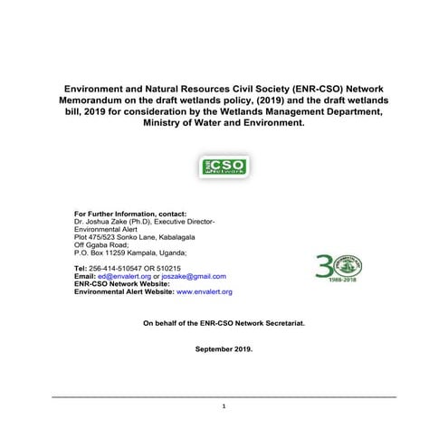 Environment and Natural Resources Civil Society (ENR-CSO) Network Memorandum on the draft wetlands policy, (2019) and the draft wetlands bill, 2019 for consideration by the Wetlands Management Department, Ministry of Water and Environment.