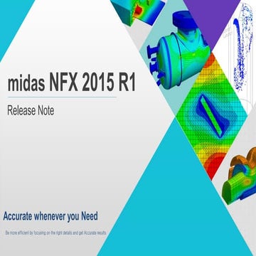 midas NFX 2015 is Released. Accurate FEA whenever you need!