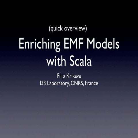 Enriching EMF Models with Scala (quick overview)
