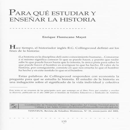 Enrique florescano mayet -   Para qué estudiar y enseñar la historia