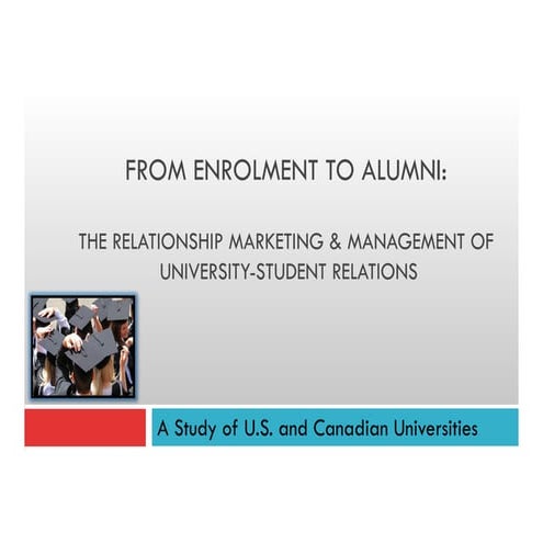 Enrolment to Alumni: Building Relationships that Last