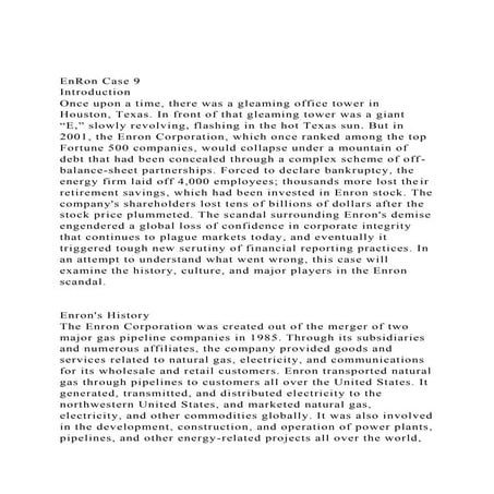 EnRon Case 9IntroductionOnce upon a time, there was a gleami.docx