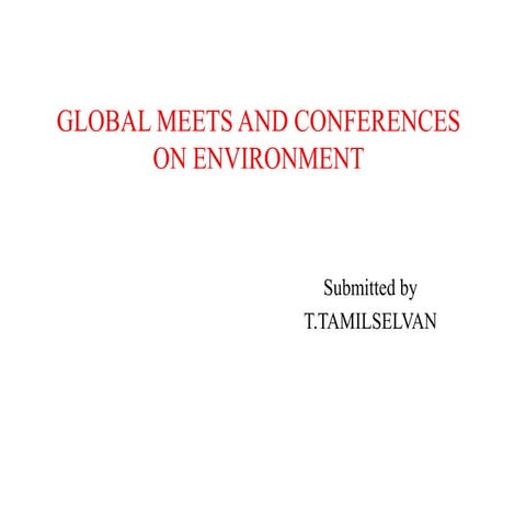 Global meets and conferences on Environment