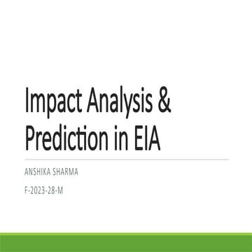 Impact Analysis and Prediction in Environmental Impact Assessment (EIA)