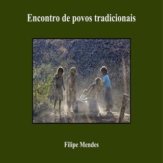 Encontro de Povos Tradicionais - Fi...