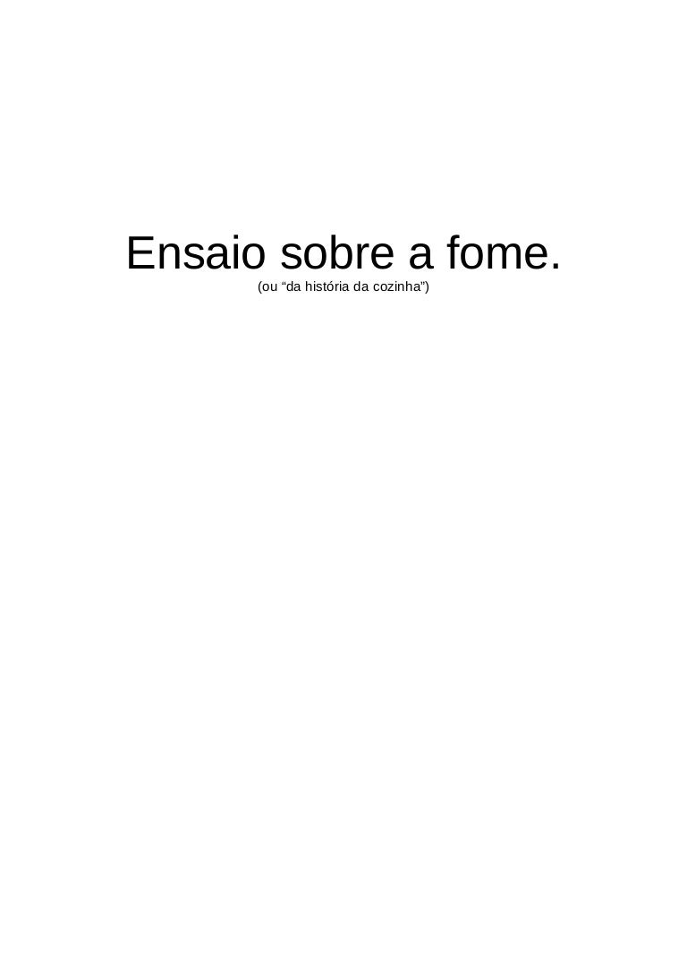 Ensaio Sobre A Fome Ensaio Sobre A Fome