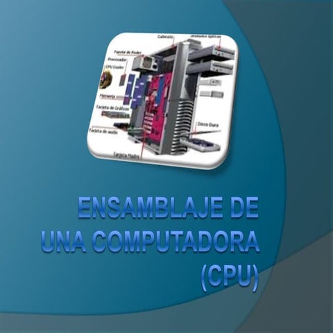 Ensamblaje de una computadora  (cpu)