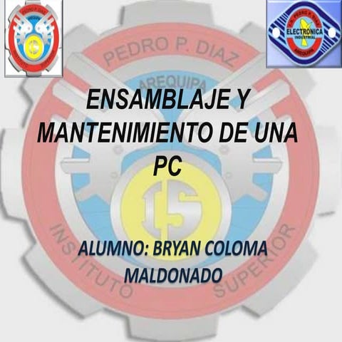 Ensamblaje y mantenimiento de una pc