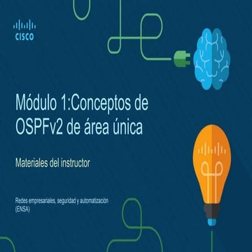 Modulo 1: Conceptos de OSPFv2 de área única