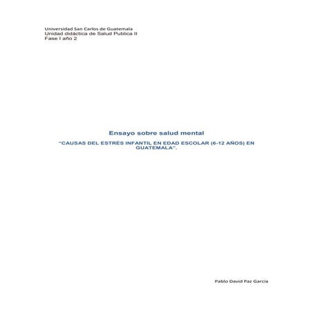 Ensayo estres infantil edad de 6 - 12 anios