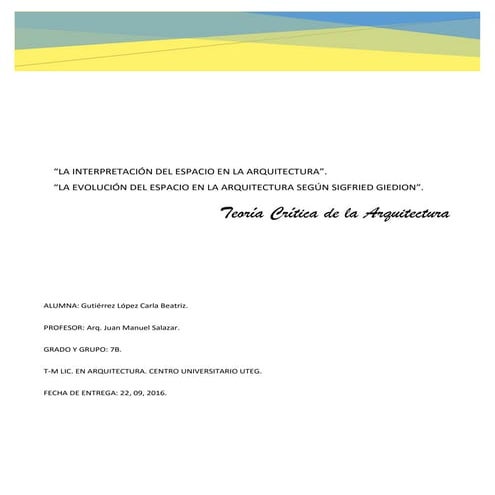 Ensayo. “La Interpretación del Espacio en la Arquitectura”.